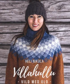 Villahullu – Vild med uld. Strikkeopskrifter – Strikkebog