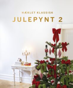 Hæklet Klassisk Julepynt 2 – Heidi B. Johannesen – Bog med opskrifter.